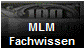 MLM
Fachwissen