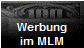 Werbung
im MLM